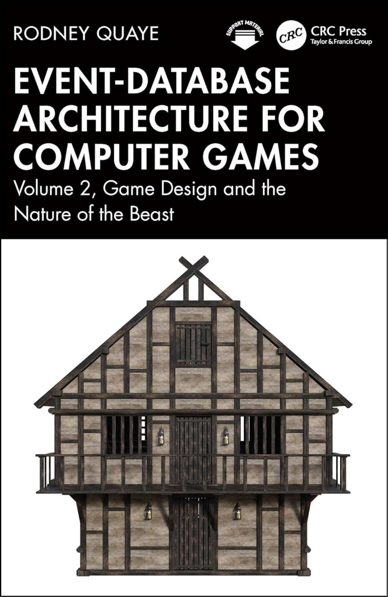 Event-Database Architecture for Computer Games: Volume 2 by Rodney Quaye (Author)