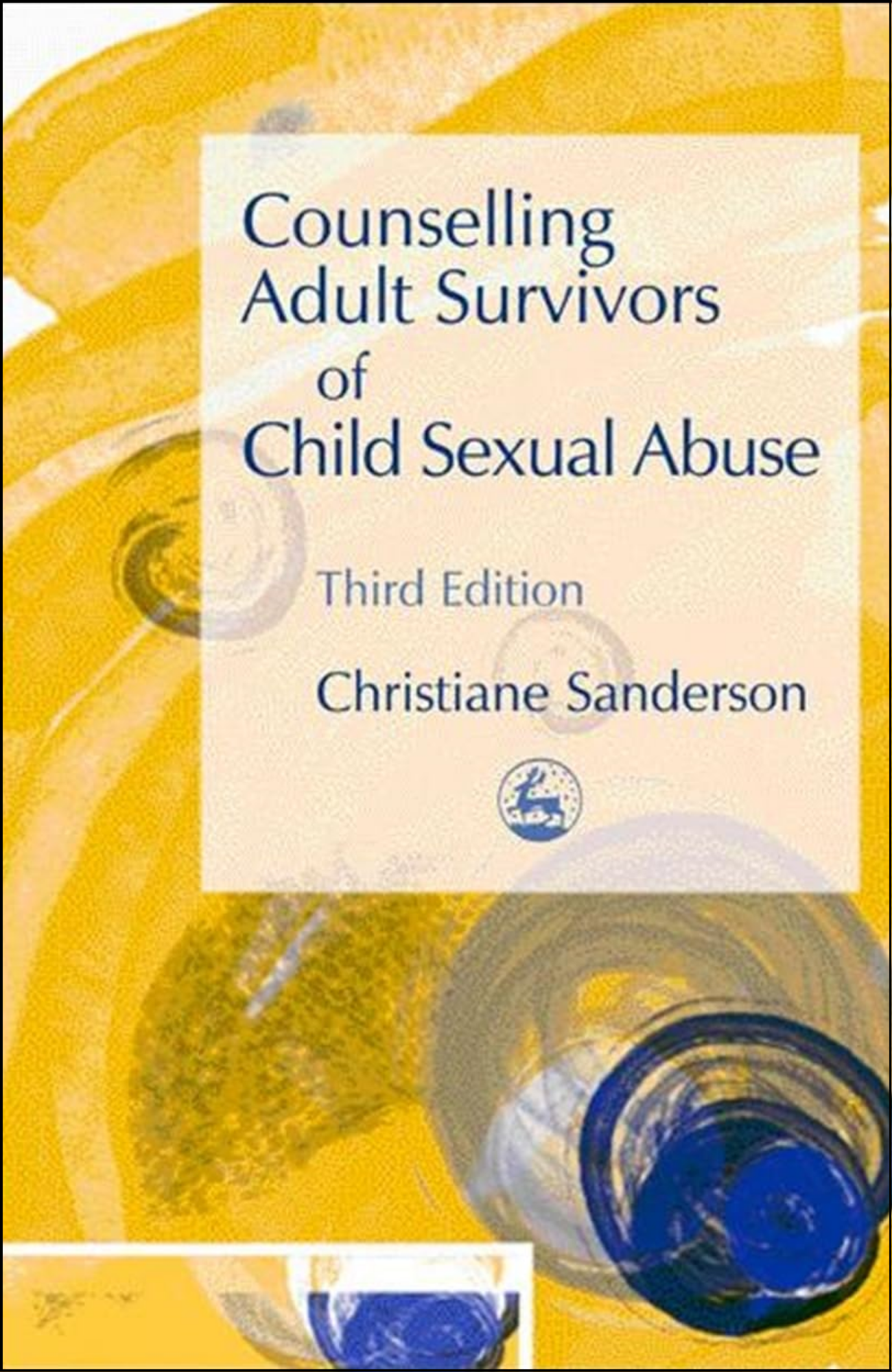 Counselling Adult Survivors of Child Sexual Abuse by Christiane Sanderson (Author)