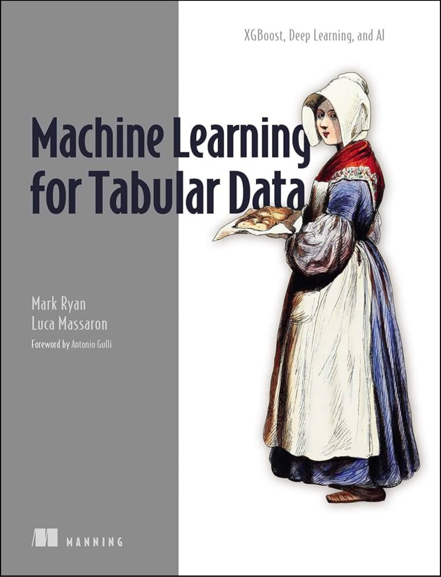 Machine Learning for Tabular Data by Mark Ryan (Author)