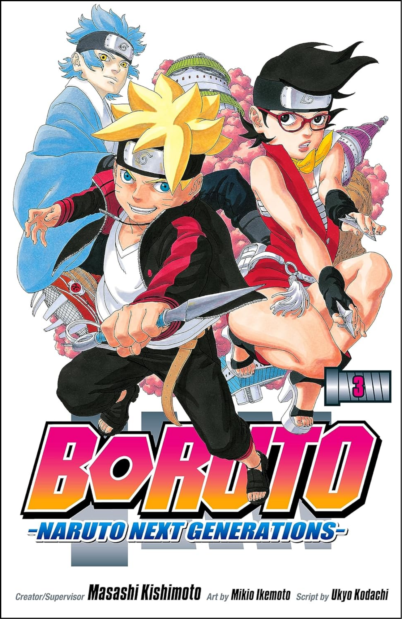 Boruto: Naruto Next Generations, Vol. 3 by Masashi Kishimoto (Author) | Full Page Print Editon