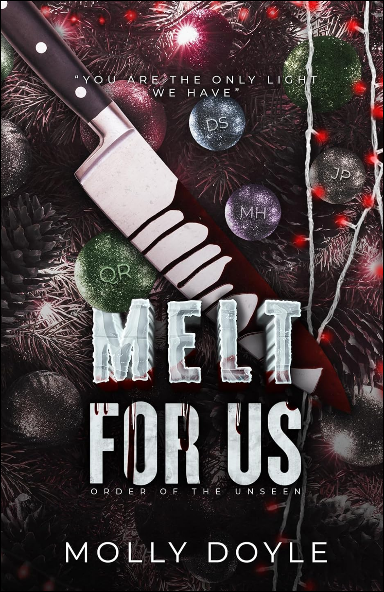 Melt For Us by Molly Doyle (Author)
