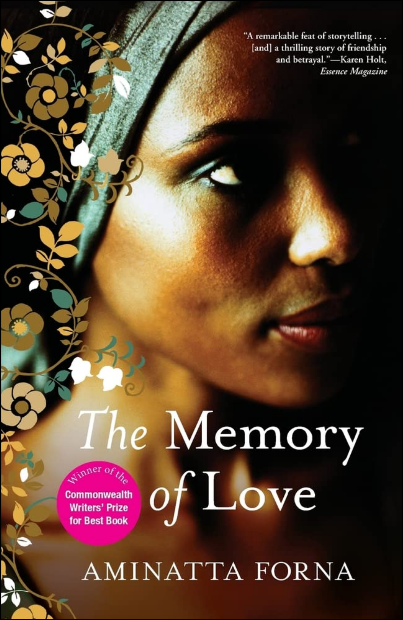 The Memory of Love by Aminatta Forna (Author)