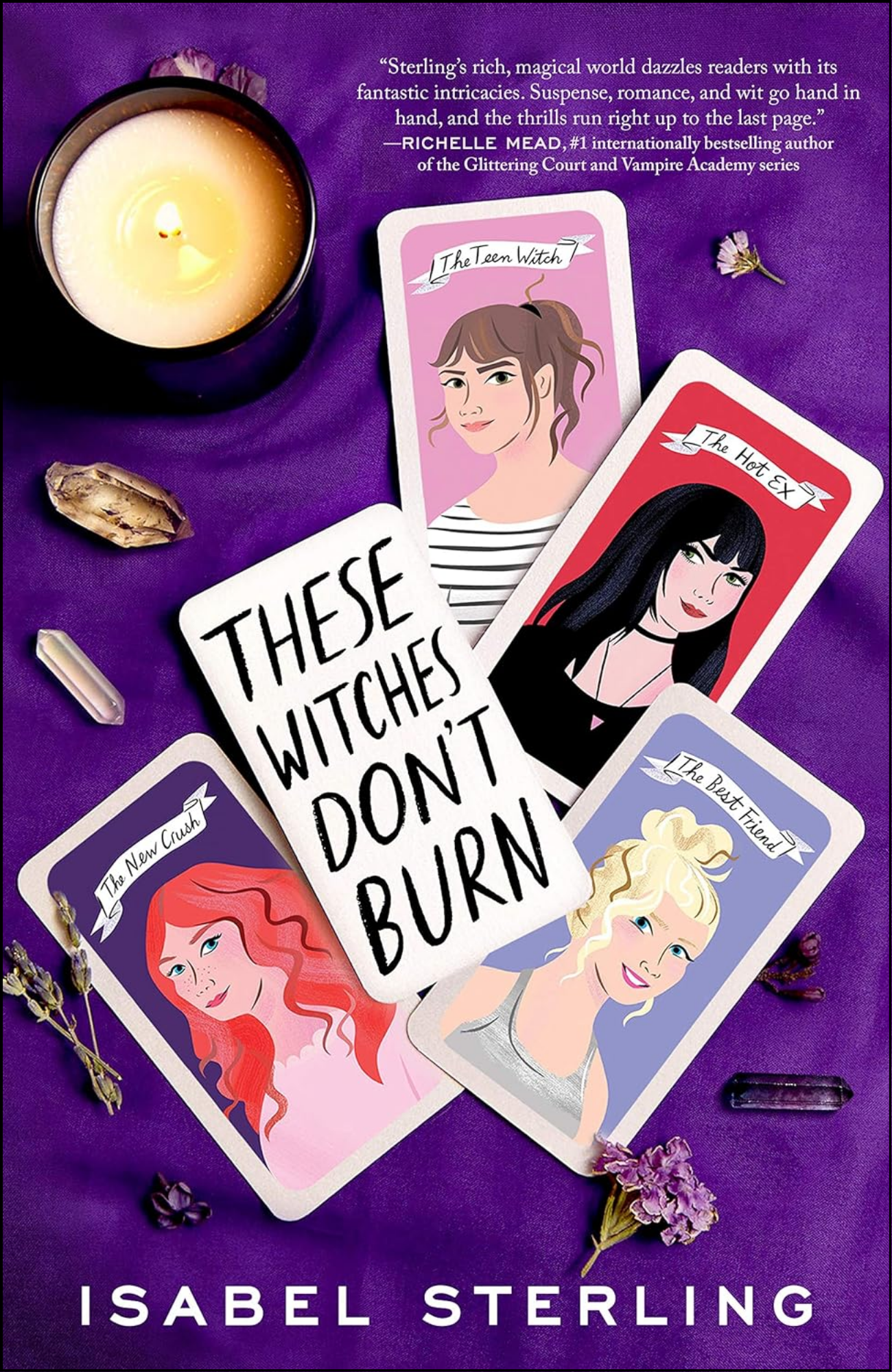These Witches Don't Burn Book by Isabel Sterling (Author)