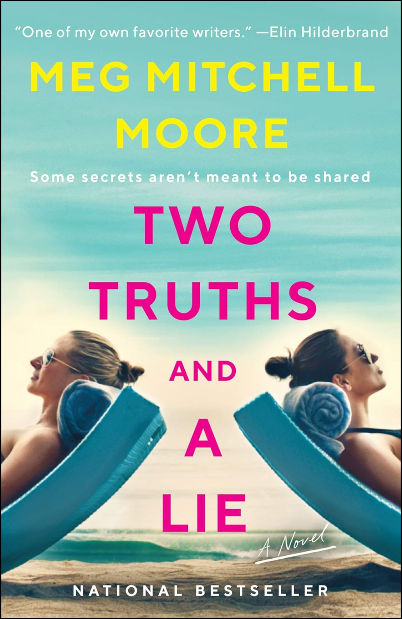 Two Truths and a Lie by Meg Mitchell Moore (Author)