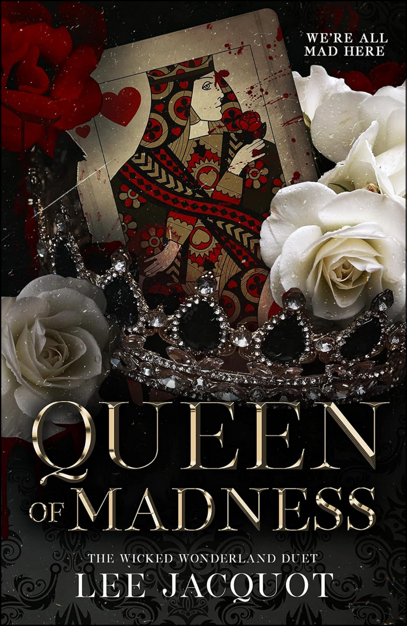 Queen of Madness Book by Lee Jacquot (Author)