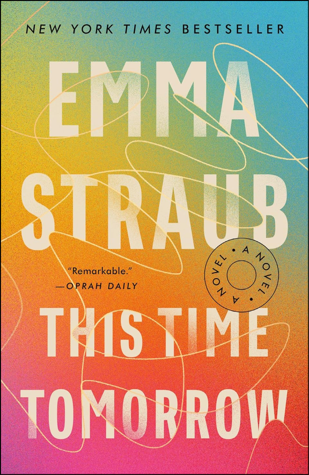 This Time Tomorrow by Emma Straub (Author)