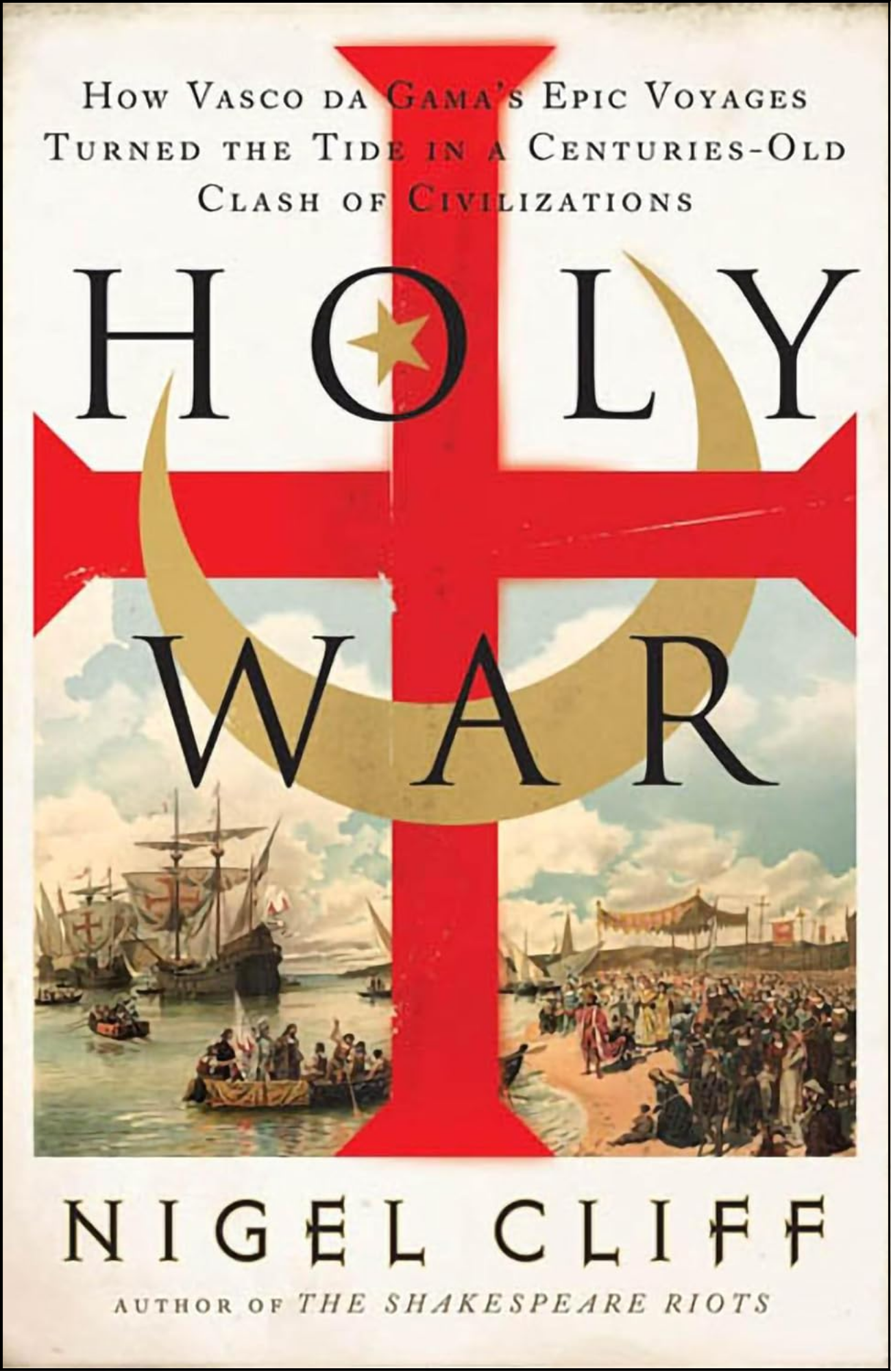 Holy War by Nigel Cliff (Author)