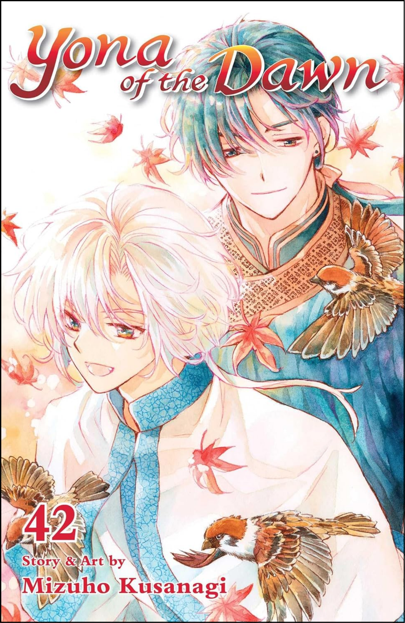 Yona of the Dawn, Vol. 42 by Mizuho Kusanagi (Author) | Full Page Print Editon