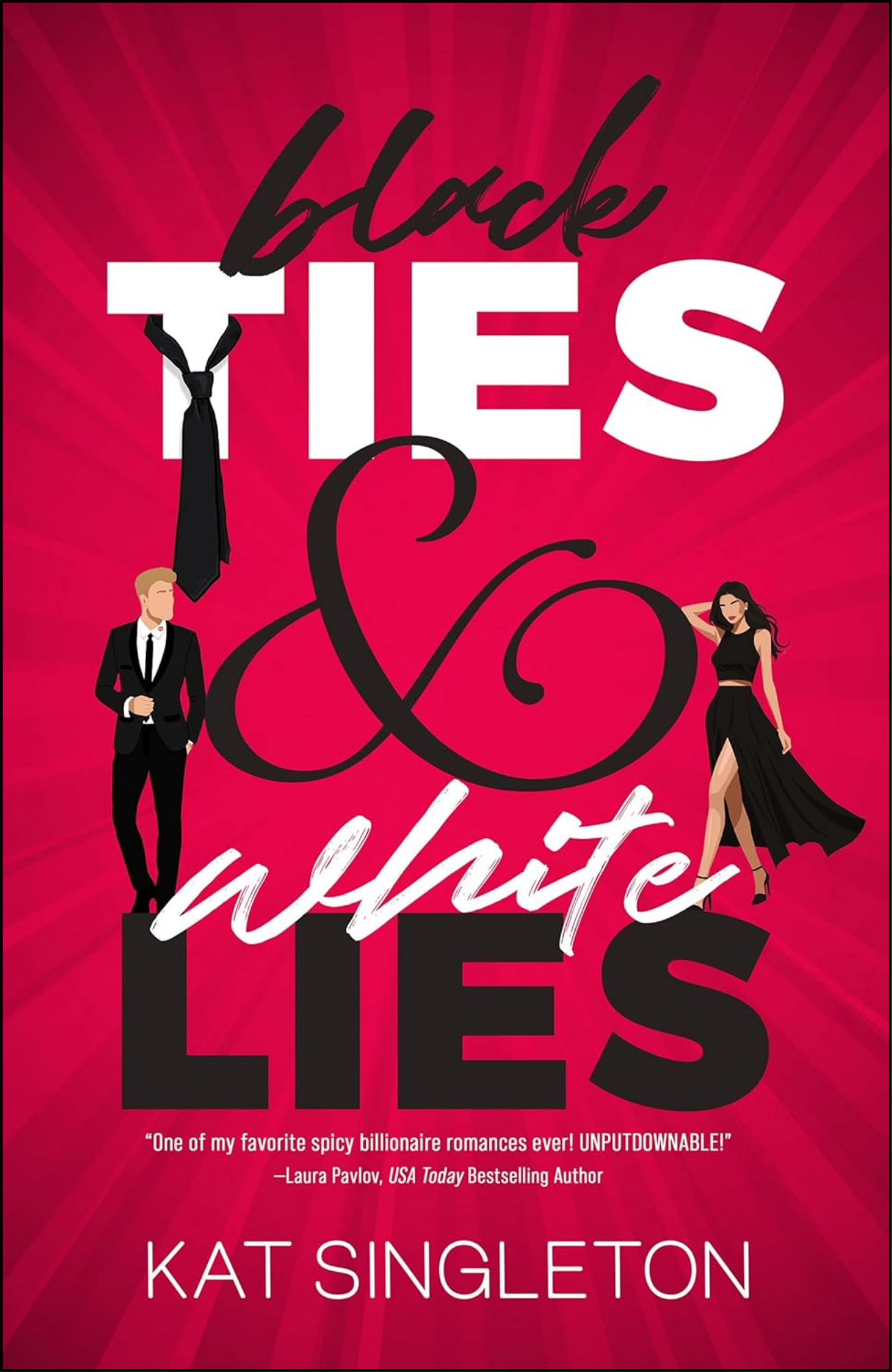 Black Ties and White Lies by Kat Singleton (Author)