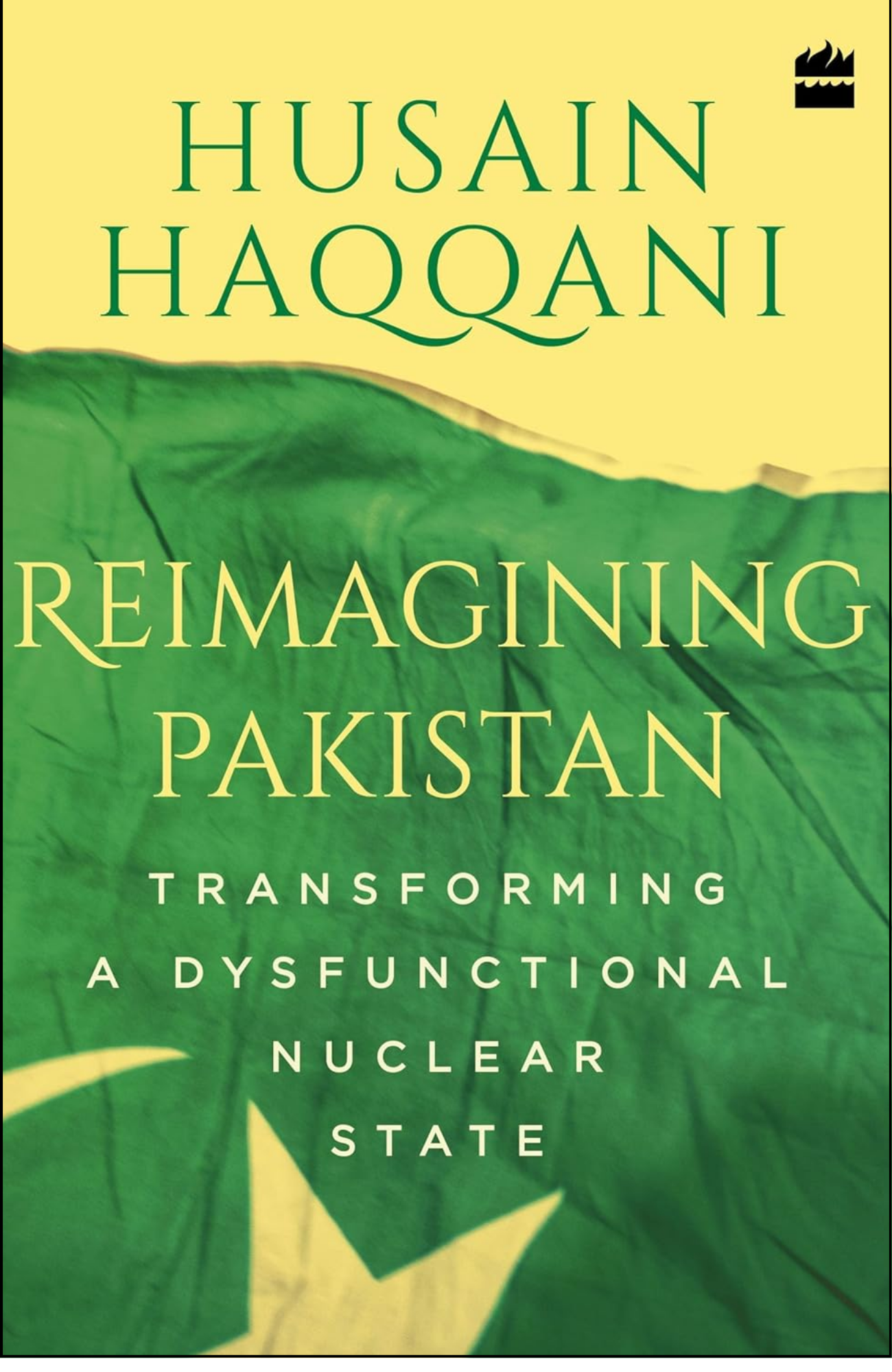 Reimagining Pakistan by Husain Haqqani (Author)