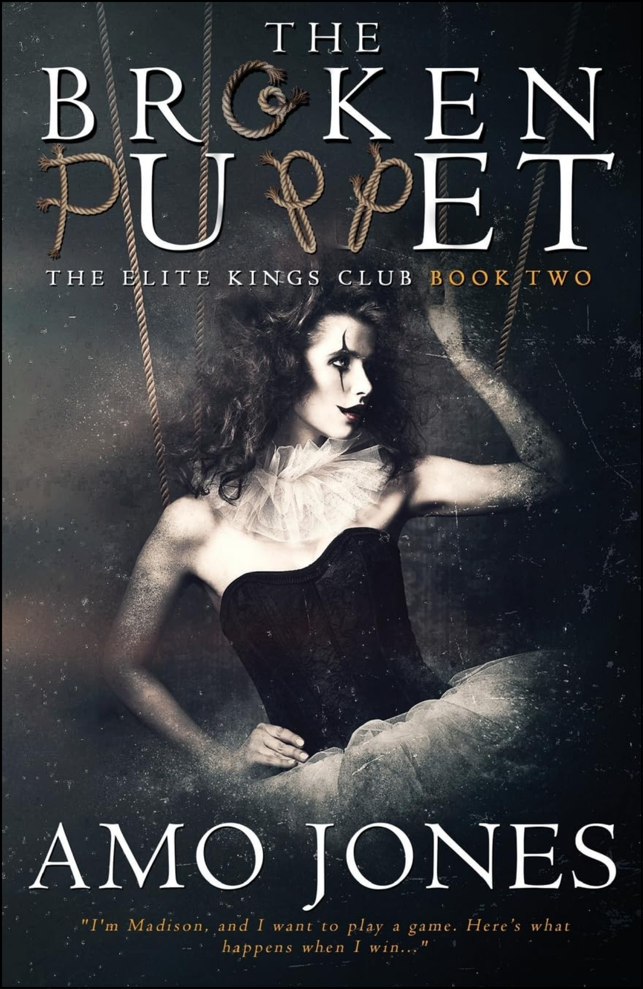 The Broken Puppet by Amo Jones (Author)