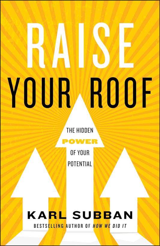 Raise Your Roof by Karl Subban (Author)
