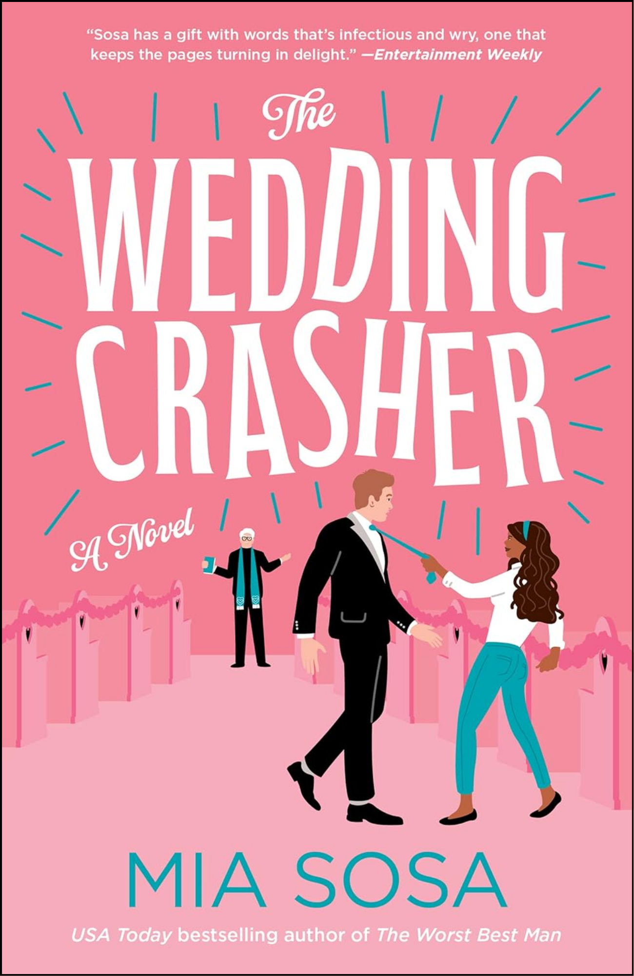 The Wedding Crasher by Mia Sosa (Author)