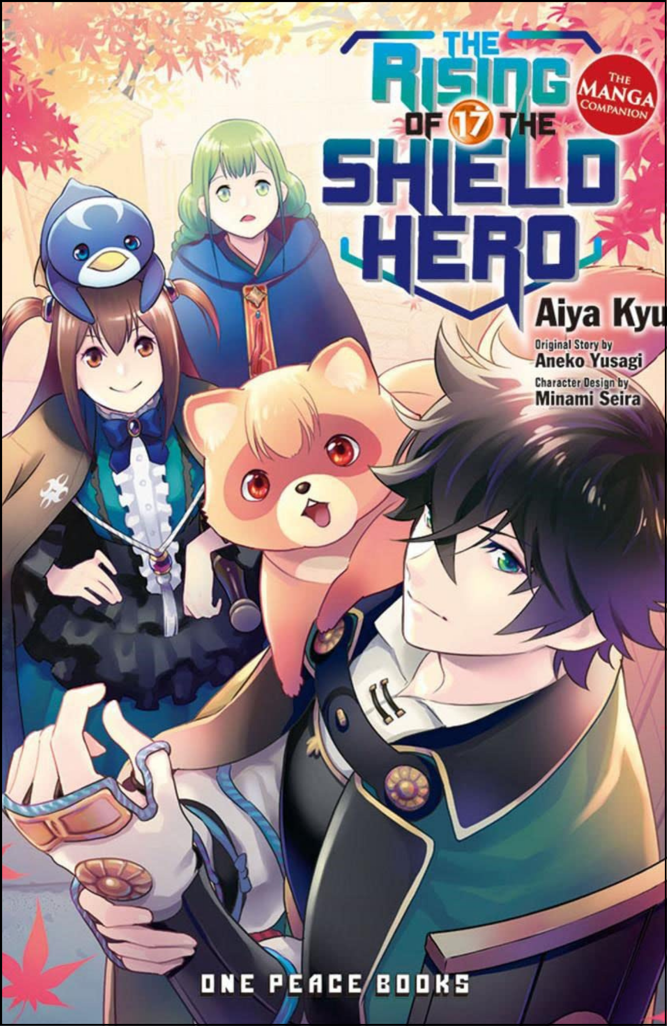 The Rising of the Shield Hero Vol 17 by Kanehito Yamada (Author)  | Full Page Print Editon