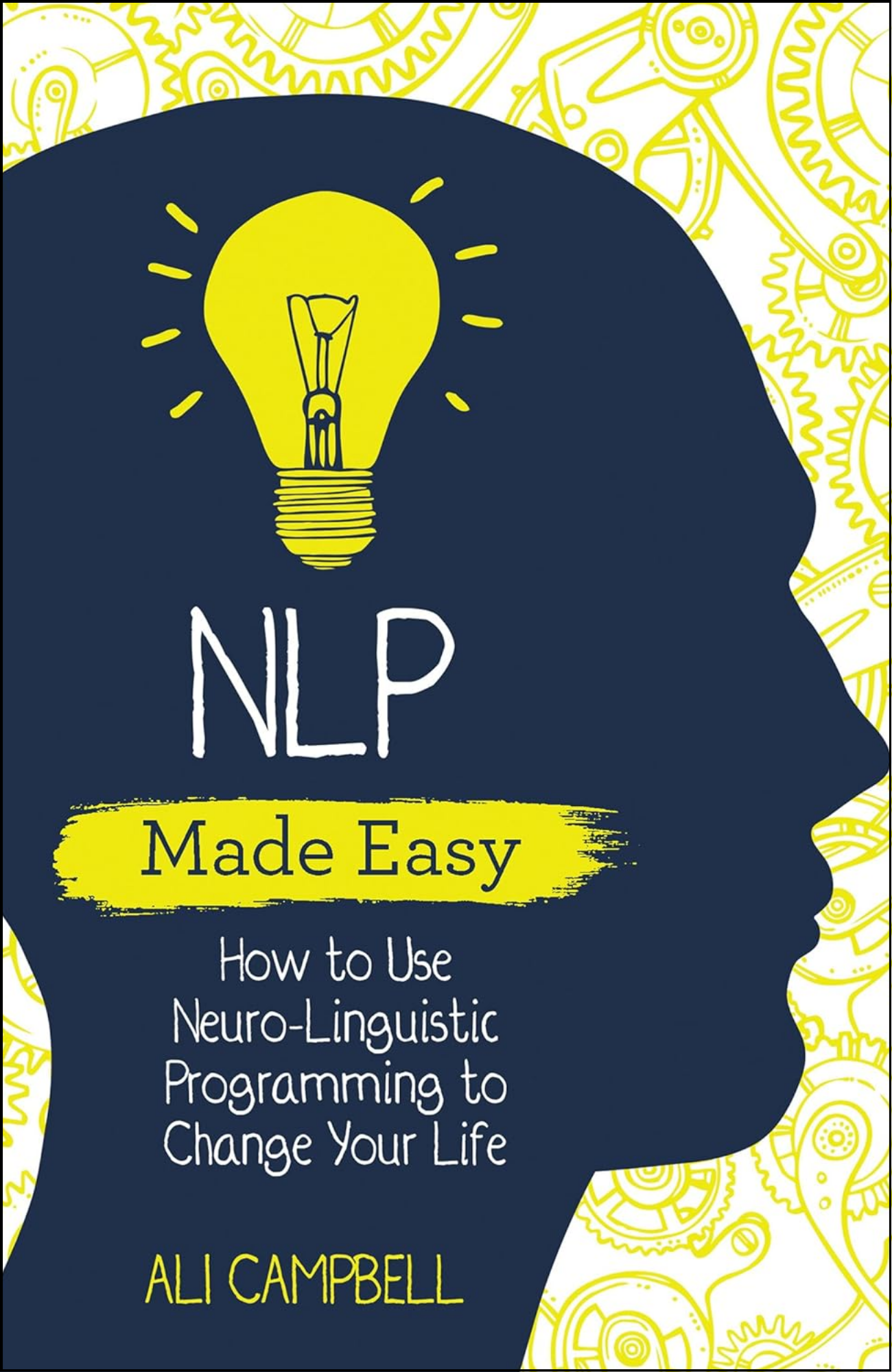 NLP Made Easy by Ali Campbell (Author)