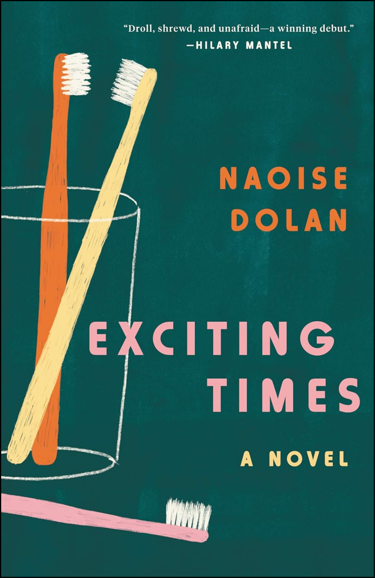 Exciting Times by Naoise Dolan (Author)