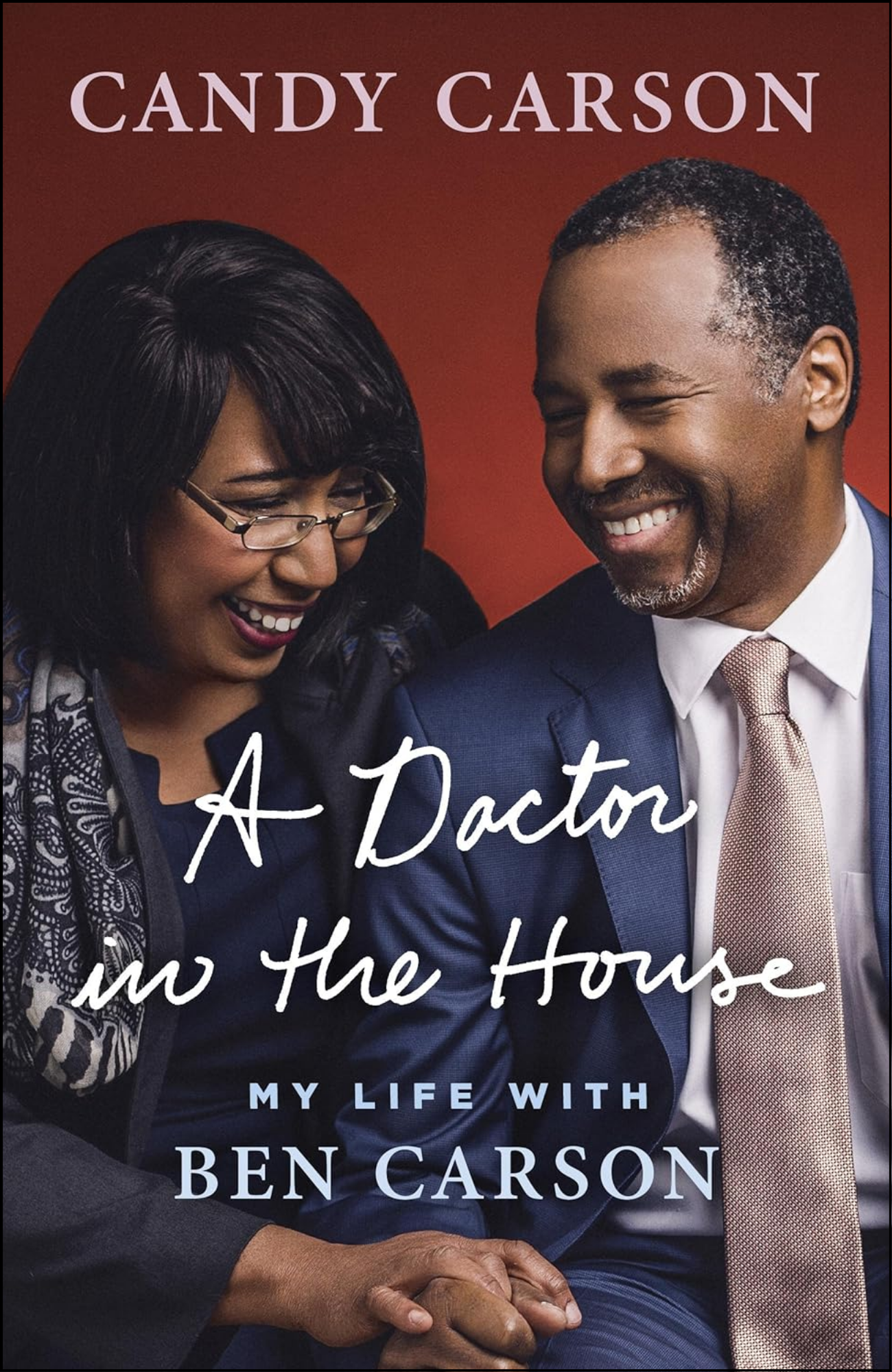 A Doctor in the House by Candy Carson (Author)