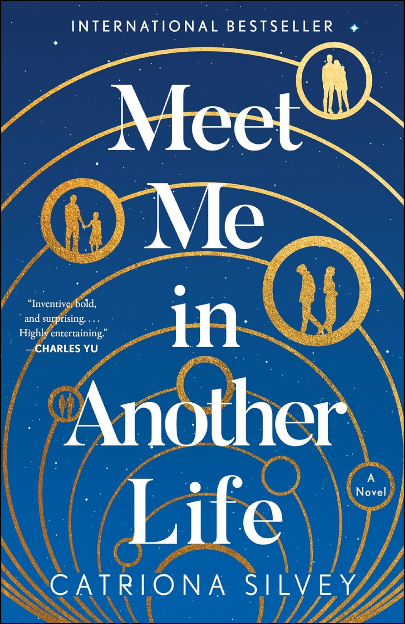 Meet Me in Another Life by Catriona Silvey (Author)
