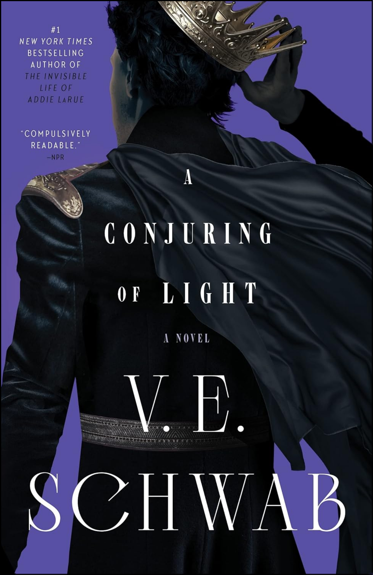 A Conjuring of Light by V. E. Schwab (Author)