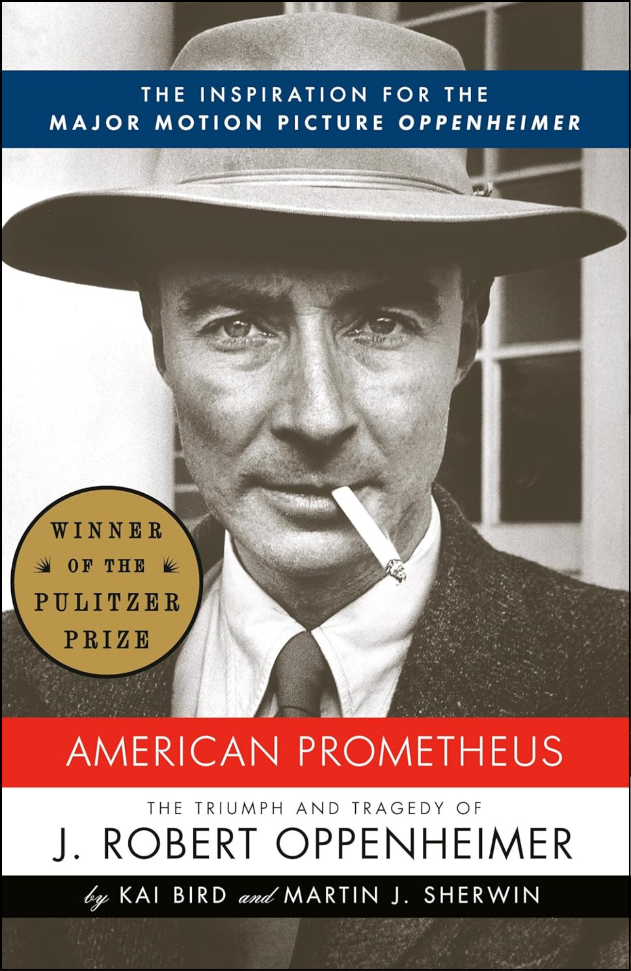 American Prometheus by Kai Bird (Author)