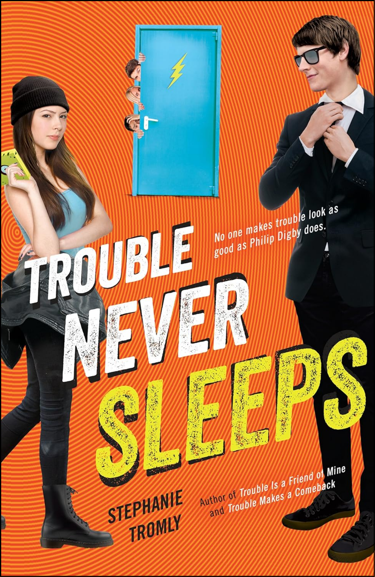 Trouble Never Sleeps by Stephanie Tromly (Author)