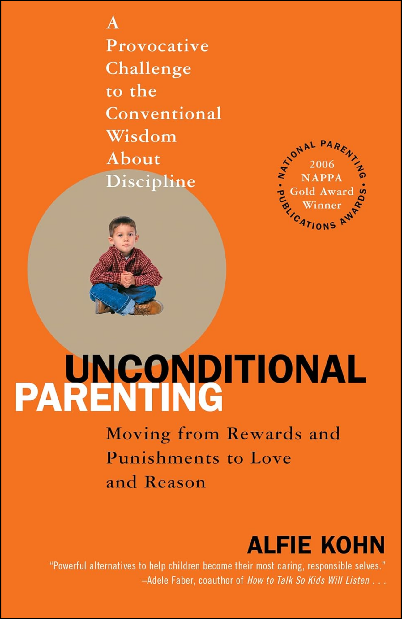 Unconditional Parenting by Alfie Kohn (Author)