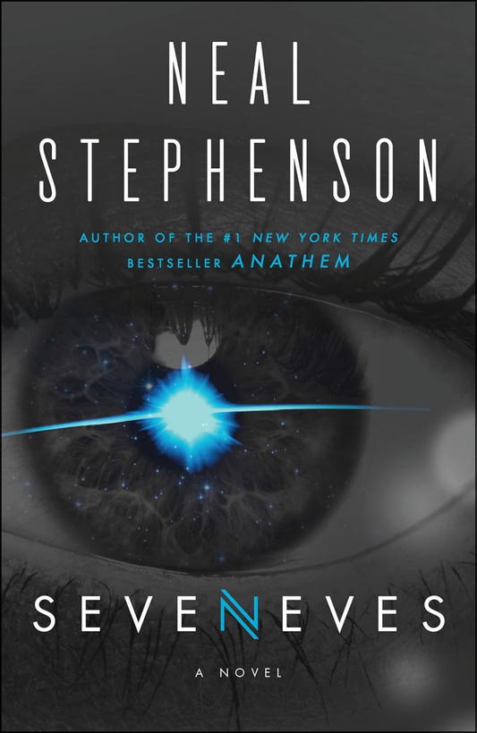Seveneves by Neal Stephenson (Author)