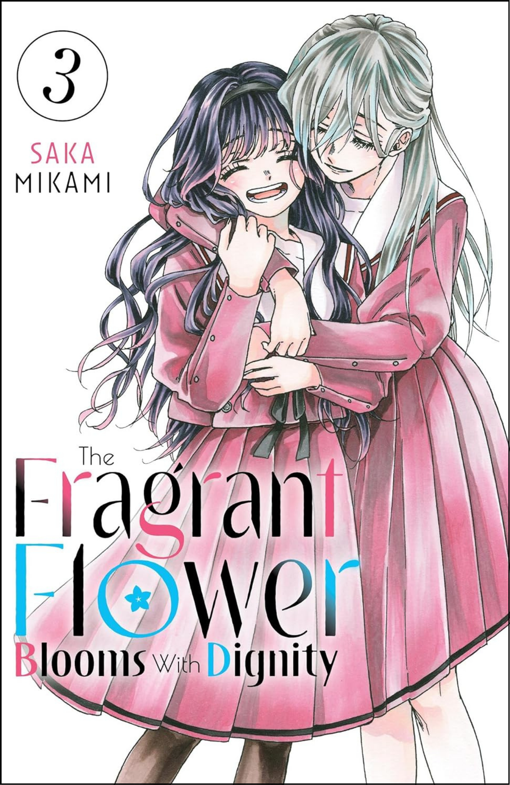 The Fragrant Flower Blooms With Dignityo Vol 3 by Saka Mikami (Author)  | Full Page Print Editon