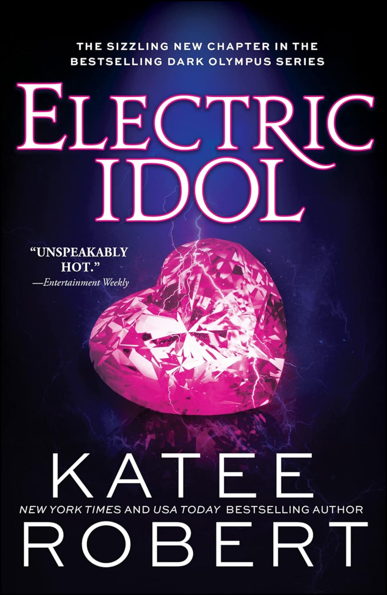 Electric Idol by Katee Robert (Author)