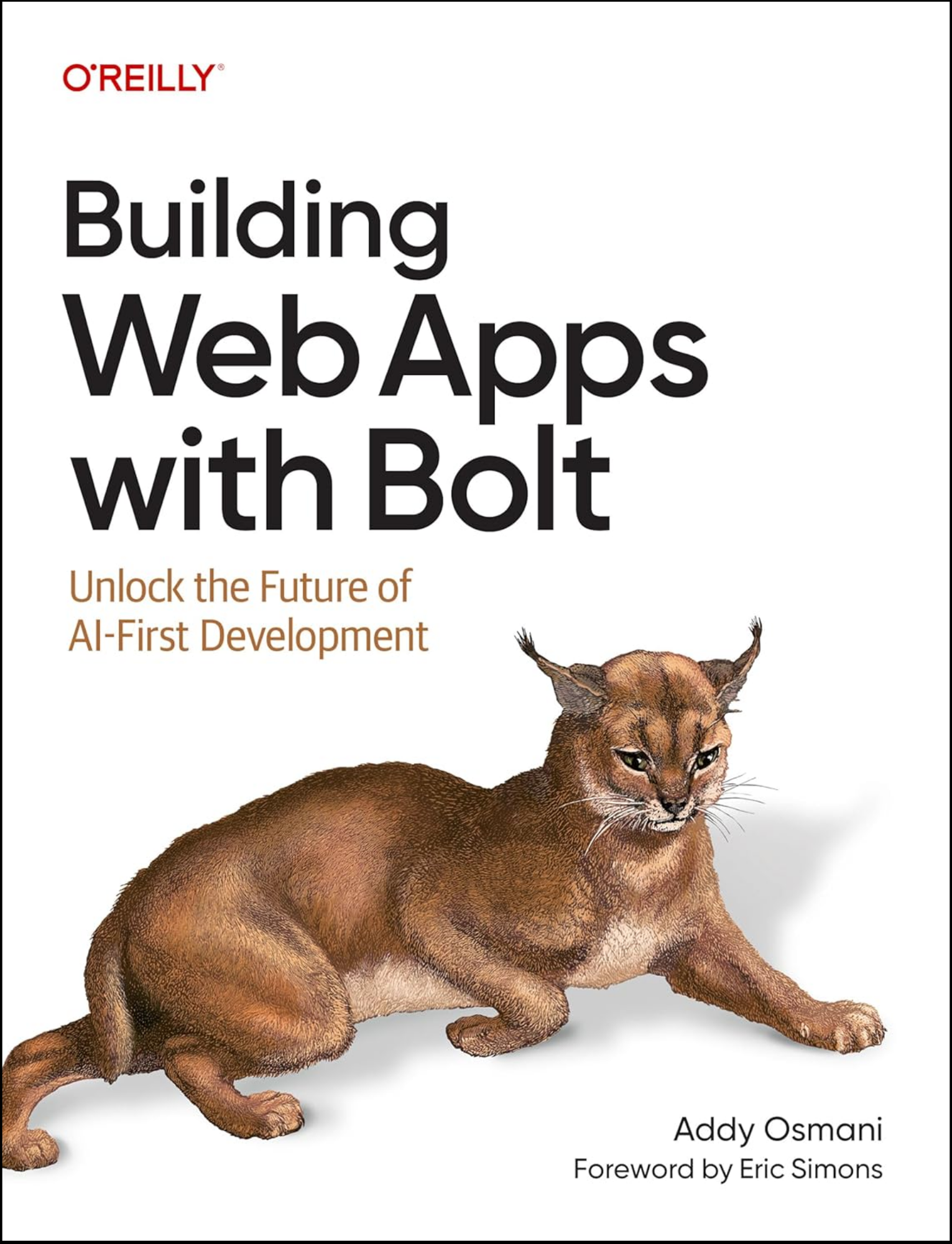 Building Web Apps with Bolt by Addy Osmani (Author)