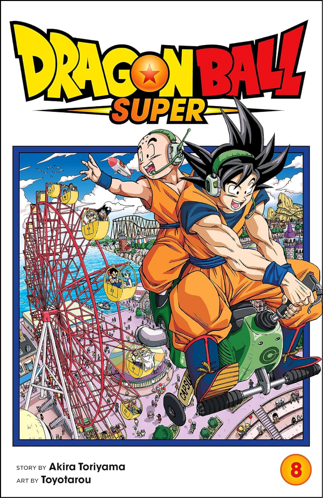 Dragon Ball Super, Vol. 8 by Akira Toriyama (Author, Illustrator) | Full Page Print Editon