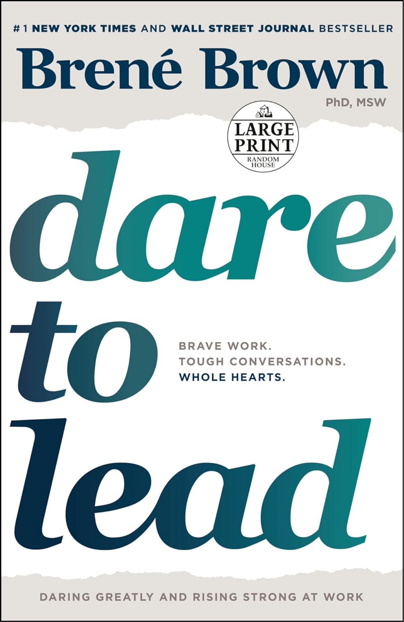 Dare to Lead by Brené Brown (Author)