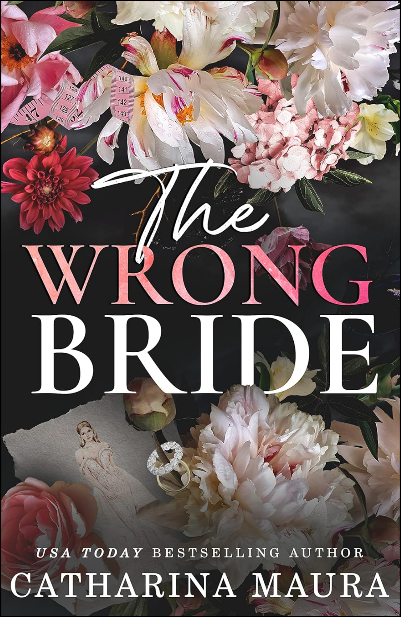 The Wrong Bride by Catharina Maura (Author)