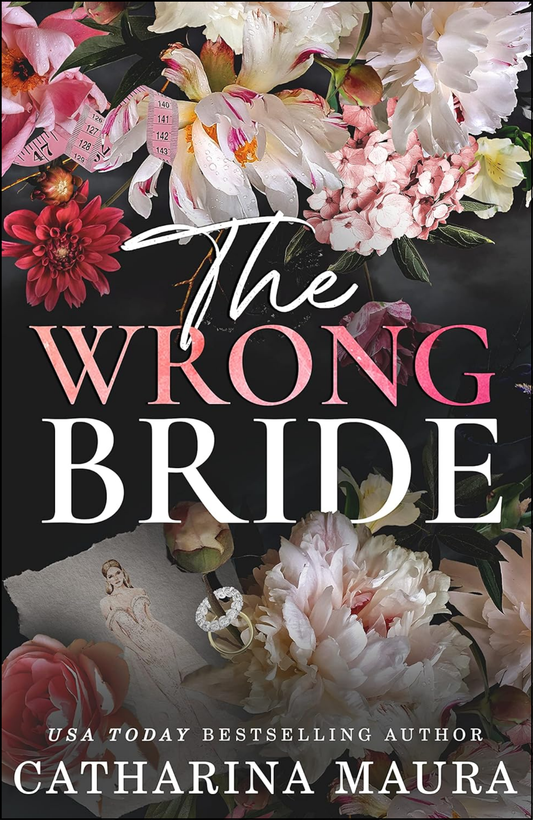 The Wrong Bride by Catharina Maura (Author)