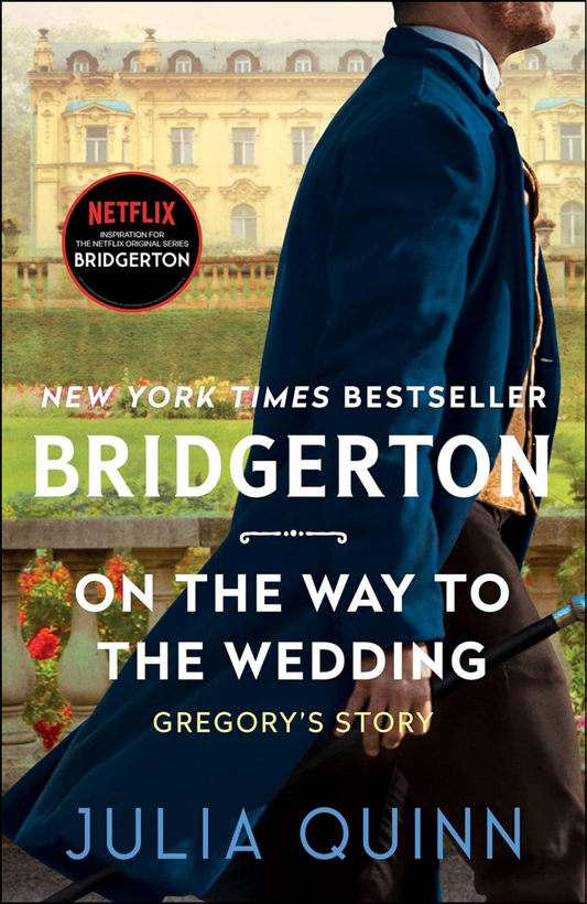 On the Way to the Wedding by Julia Quinn (Author)