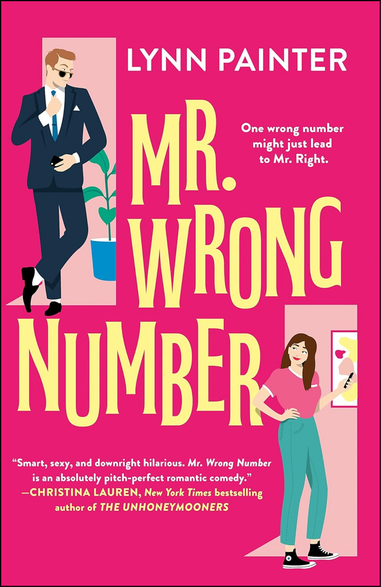 Mr. Wrong Number Book by Lynn Painter (Author)