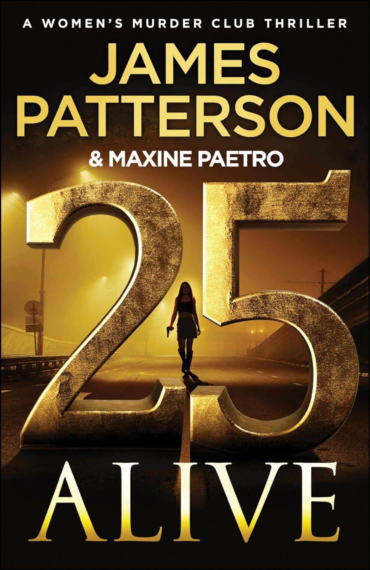 25 Alive by James Patterson (Author)