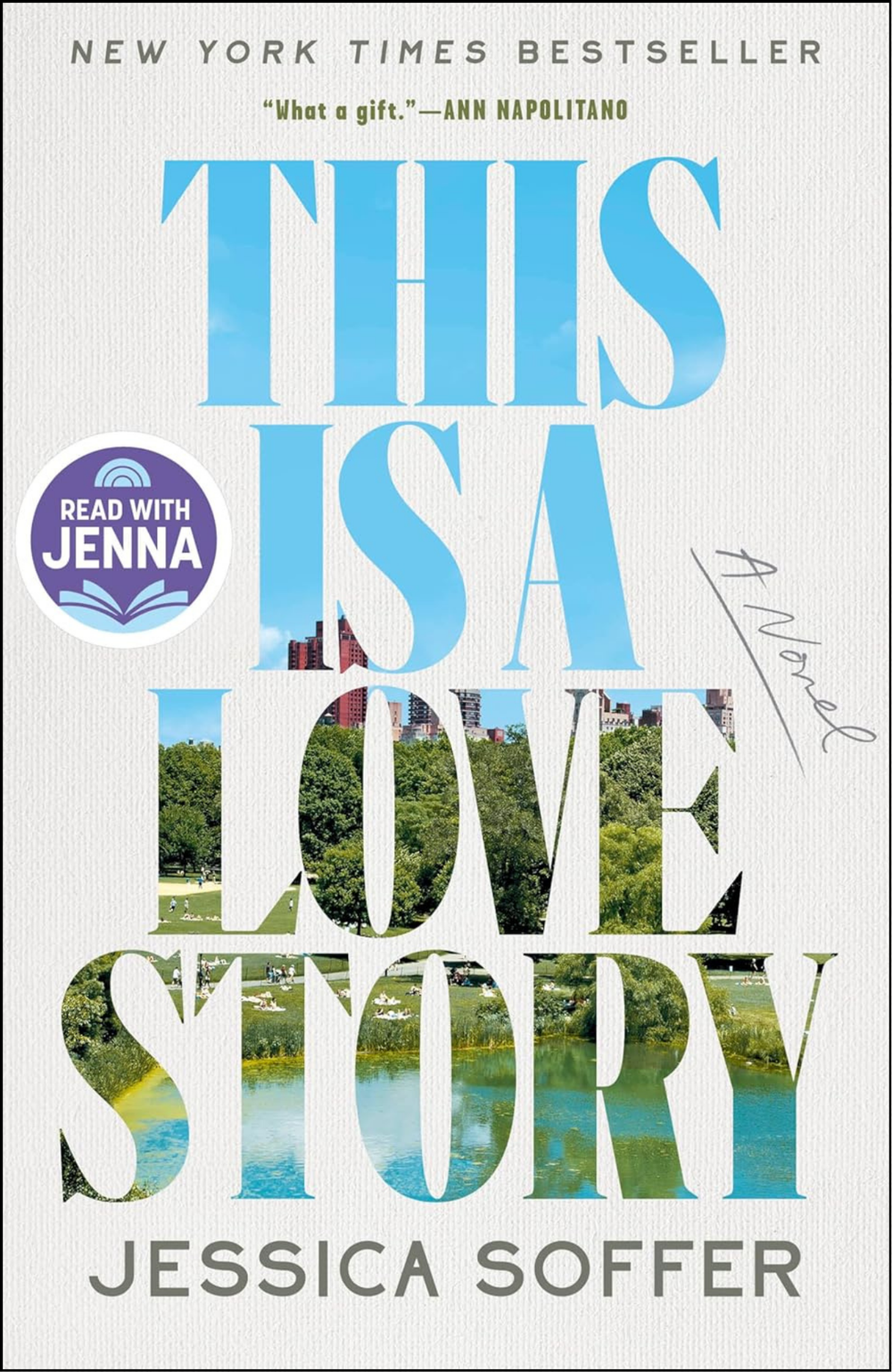 This Is a Love Story by Jessica Soffer (Author)