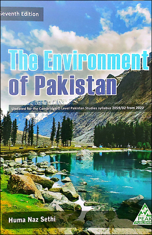 The Environment of Pakistan, Student Book by Huma Naz Sethi (Author)