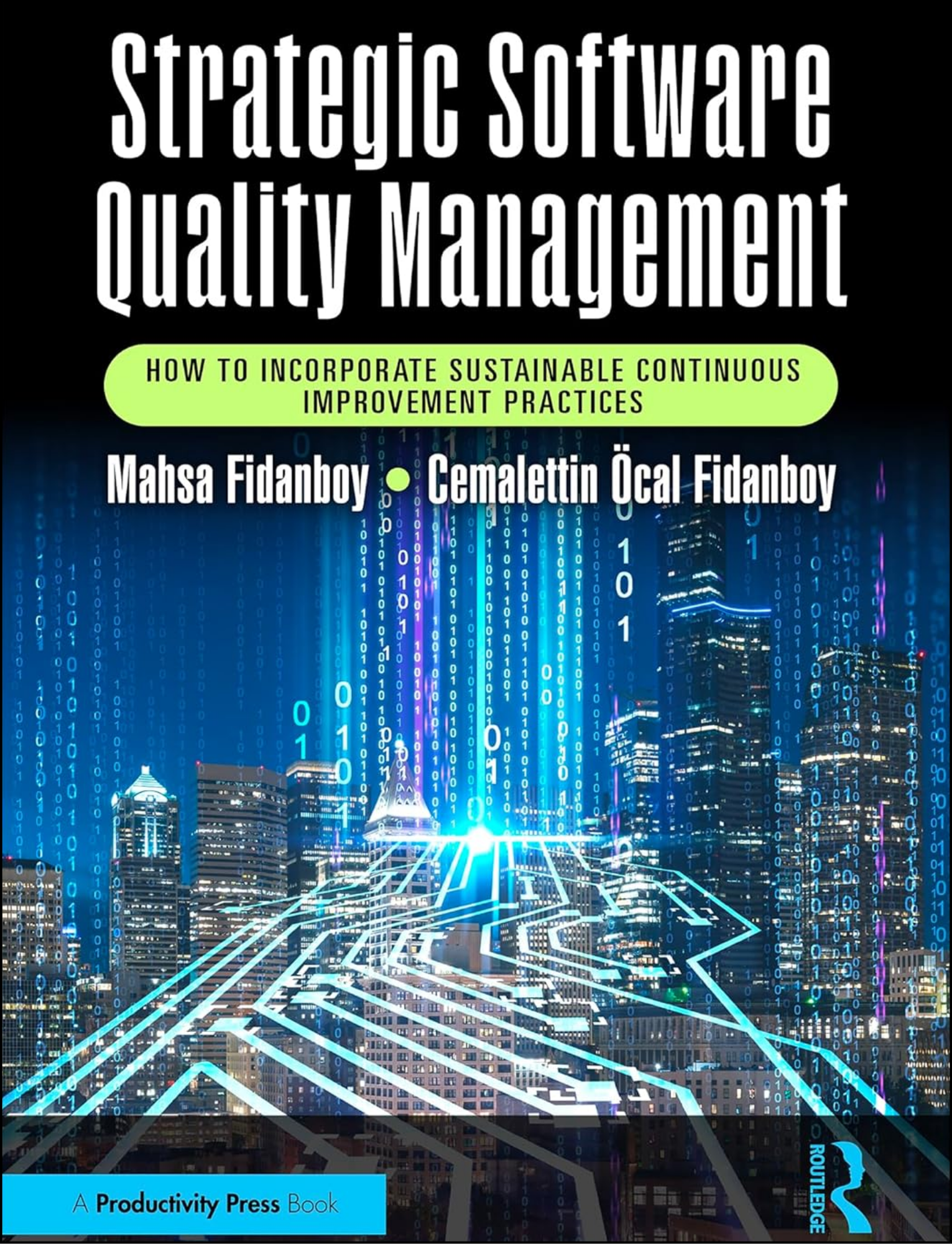 Strategic Software Quality Management by Mahsa Fidanboy (Author)