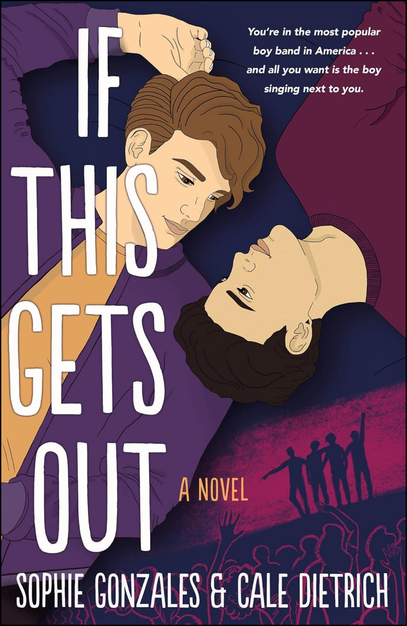 If This Gets Out by Sophie Gonzales (Author)