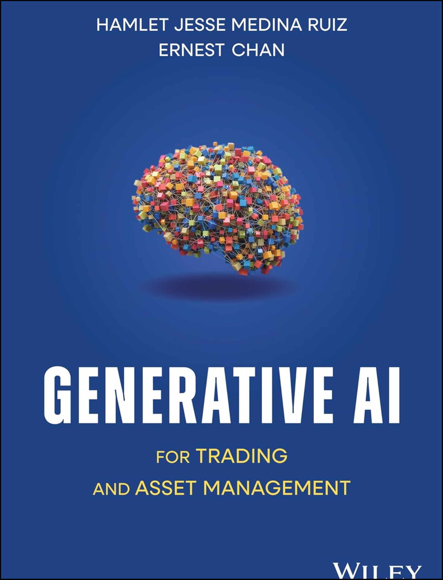 Generative AI for Trading and Asset Management by Hamlet Jesse Medina Ruiz (Author)