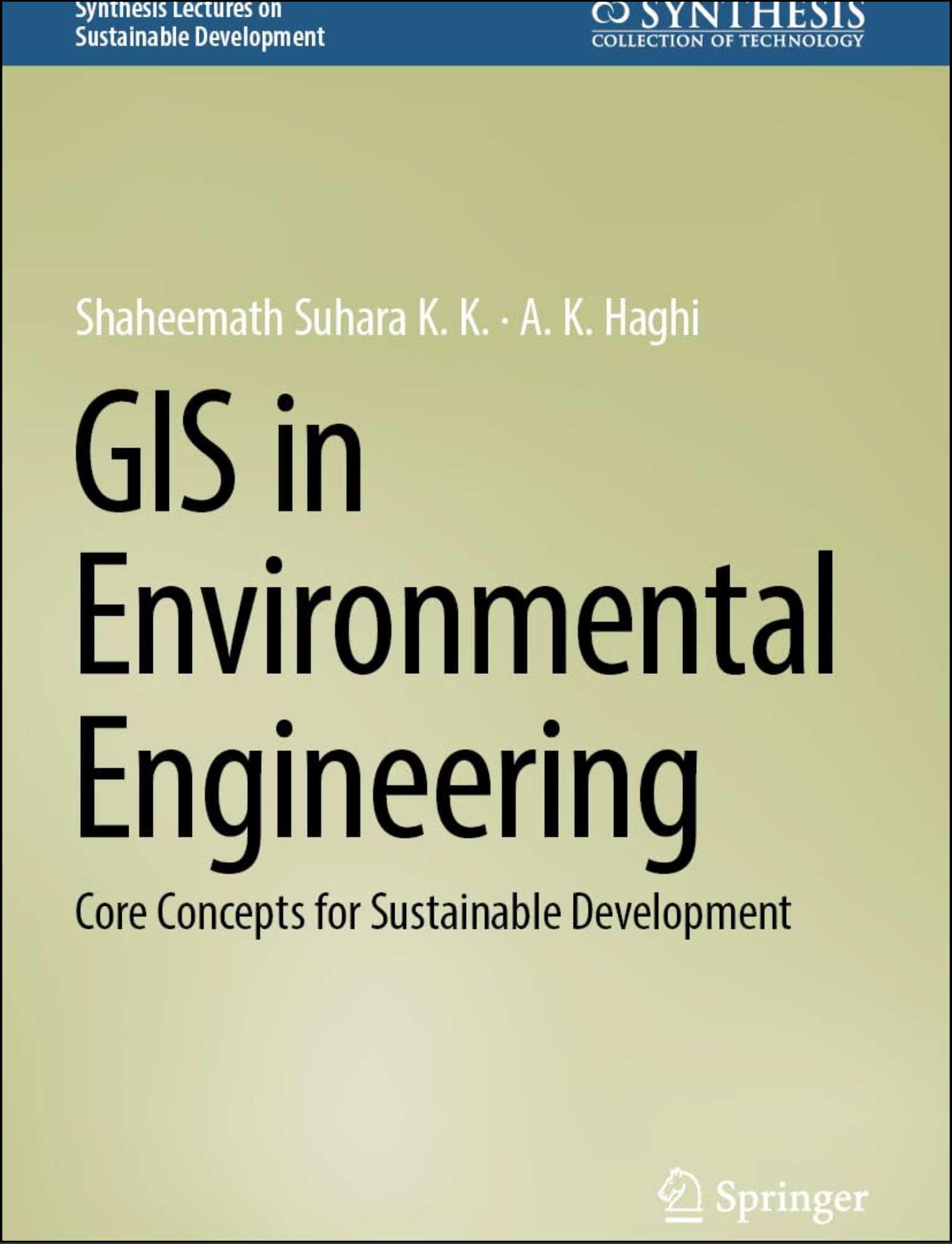 GIS in Environmental Engineering by Shaheemath Suhara K K (Author)