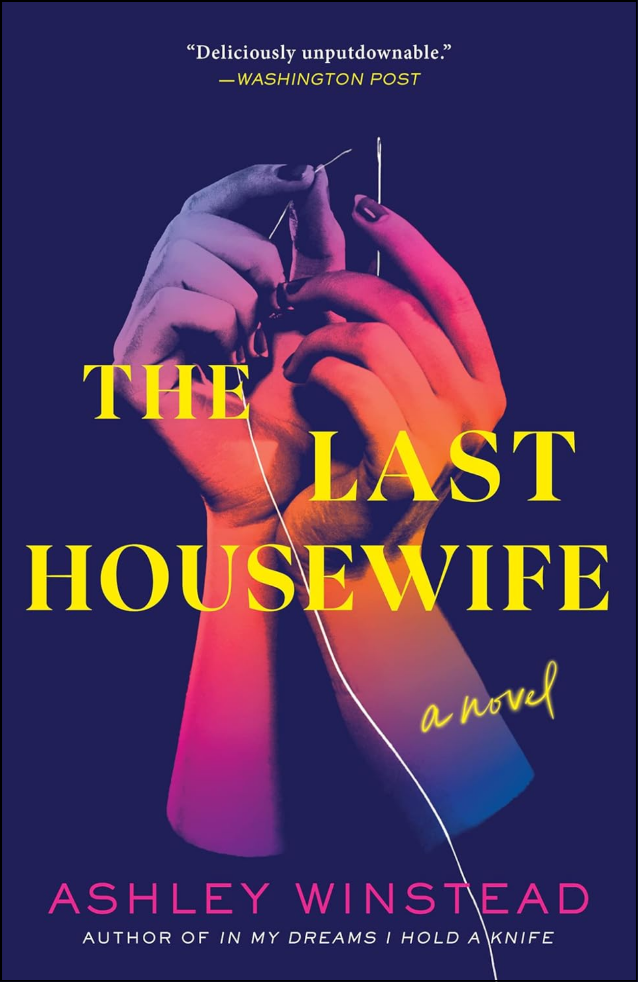 The Last Housewife Book by Ashley Winstead (Auhtor)