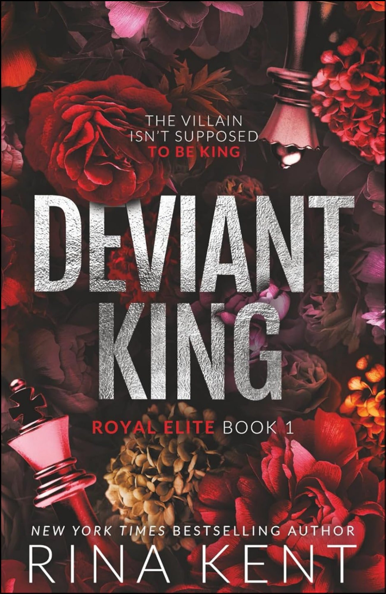 Deviant King by Rina Kent (Author)