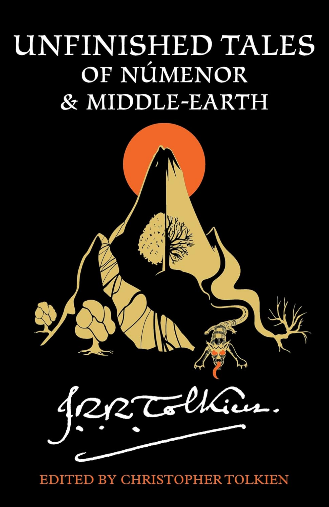 Unfinished Tales Of Numenor And Middle-Earth by J.R.R. Tolkien (Author)