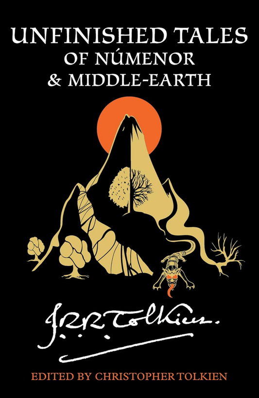 Unfinished Tales Of Numenor And Middle-Earth by J.R.R. Tolkien (Author)
