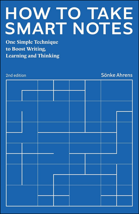 How to Take Smart Notes by Sönke Ahrens (Author)
