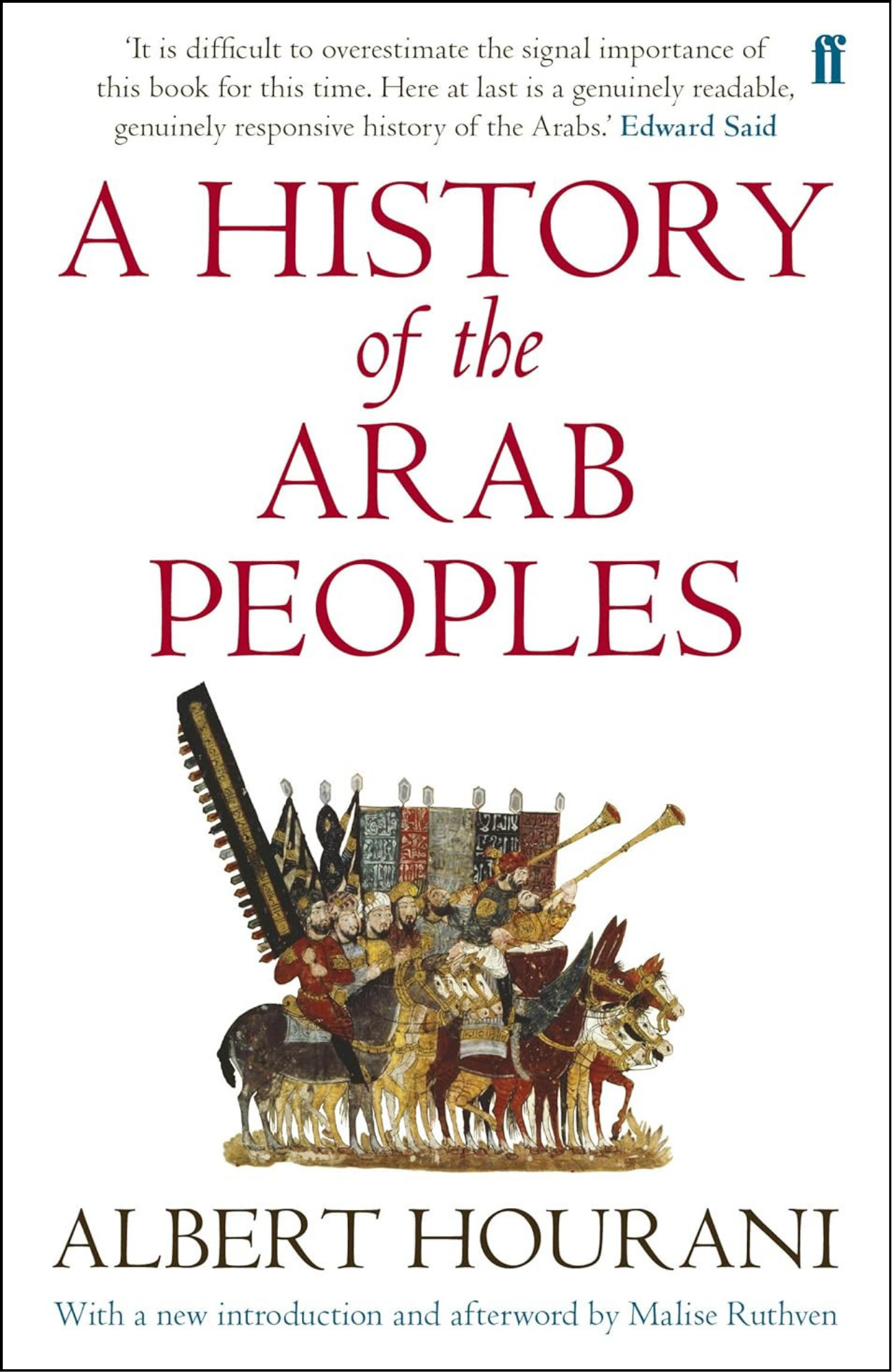 A History of the Arab Peoples by Albert Hourani (Author)