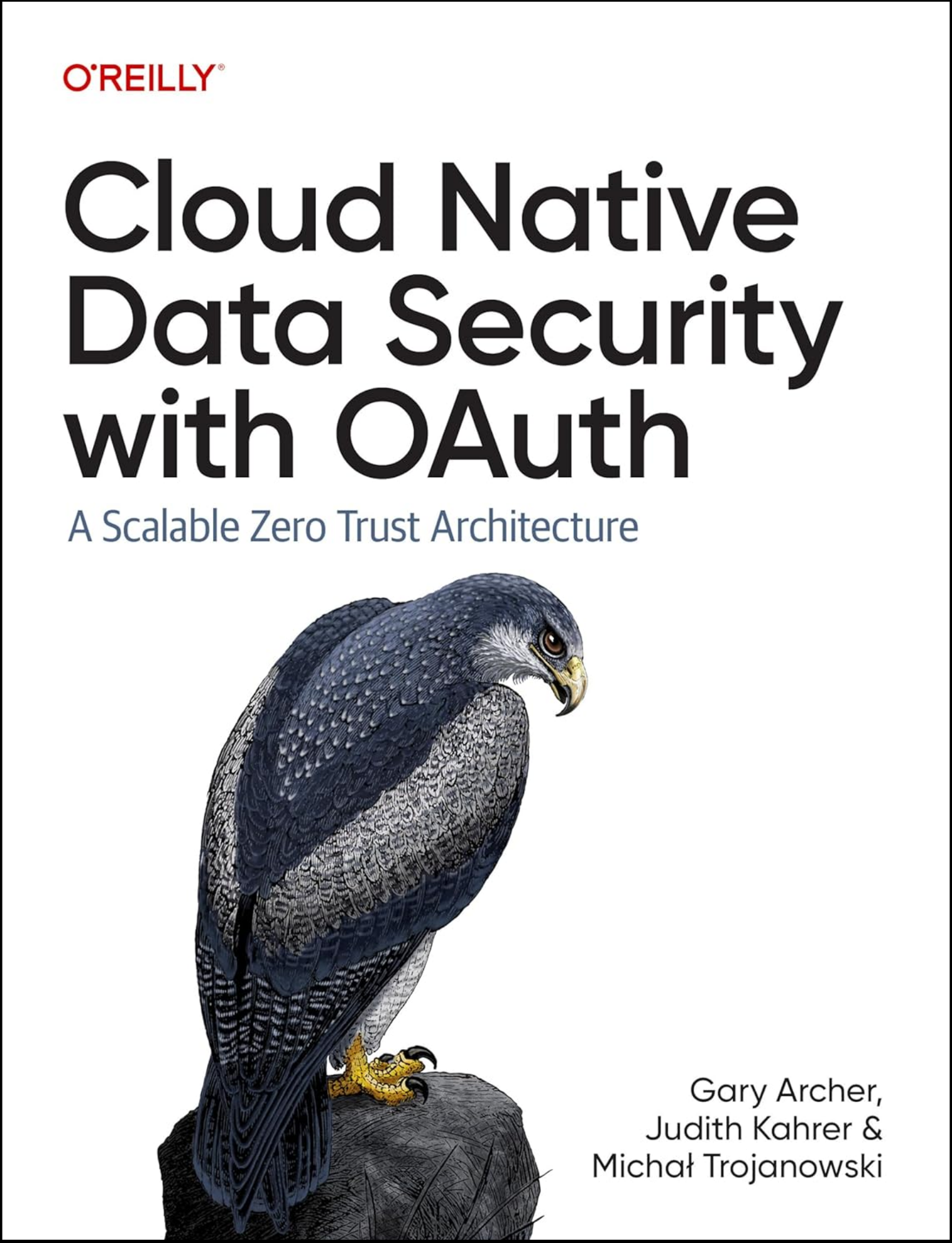 Cloud Native Data Security with OAuth by Gary Archer (Author)